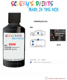 Bmw 2 Series Saphir Black Paint code location sticker 475 Touch Up Paint Scratch Stone Chip