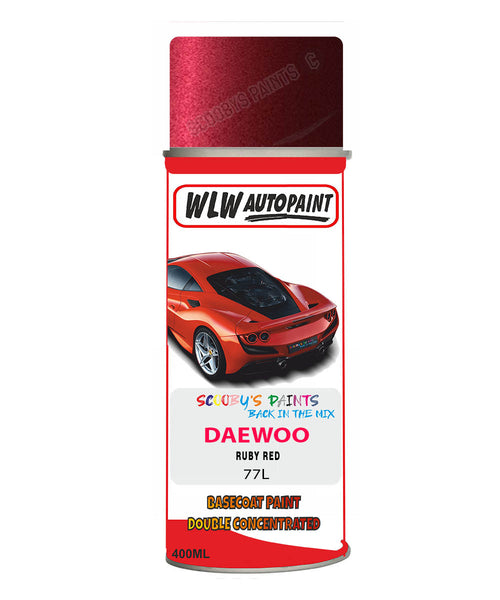 Daewoo Ruby Red Aerosol Spray Paint Code 77L Basecoat Spray Paint