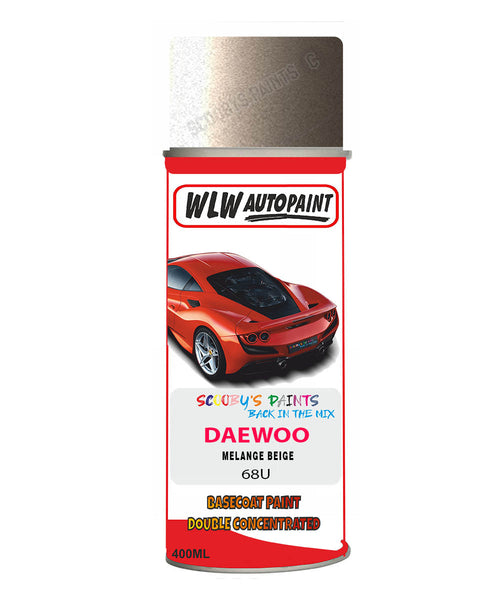 Daewoo Melange Beige Aerosol Spray Paint Code 68U Basecoat Spray Paint