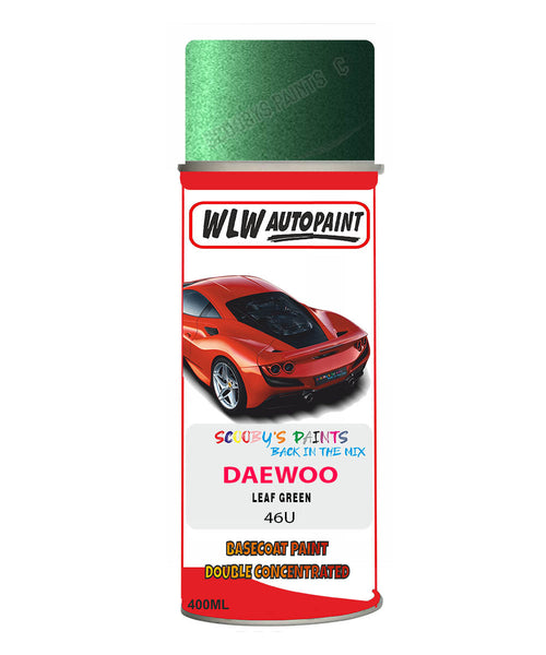 Daewoo Leaf Green Aerosol Spray Paint Code 46U Basecoat Spray Paint