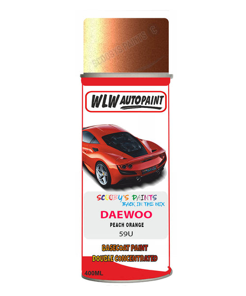 Daewoo Peach Orange Aerosol Spray Paint Code 59U Basecoat Spray Paint