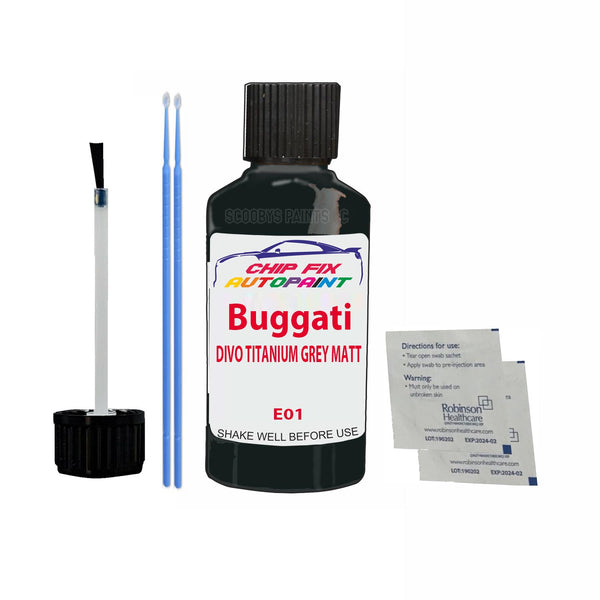 Bugatti ALL MODELS DIVO TITANIUM GREY MATT Touch Up Paint Code E01 Scratch Repair Paint