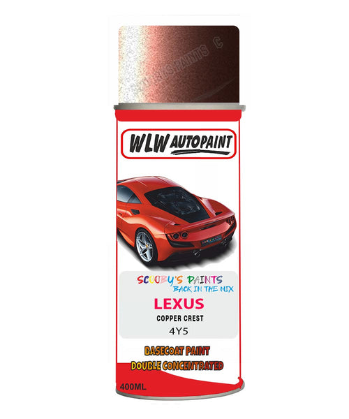 Lexus Copper Crest Aerosol Spraypaint Code 4Y5 Basecoat Spray Paint