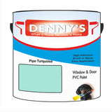 Denny's Plastic Paint For Windows Colour- Pipe Turquoise - Weatherproof Fade-Safe Upvc