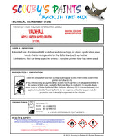 Touch Up Paint Instructions for use Vauxhall Frontera Apple Green/Apfelgruen Code 371/36L