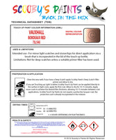 Touch Up Paint Instructions for use Vauxhall Kadett Bordeaux Red Code 73L/54U