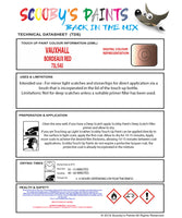 Touch Up Paint Instructions for use Vauxhall Corsa Bordeaux Red Code 73L/54U