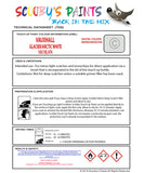 Touch Up Paint Instructions for use Vauxhall Corsa Vxr Casablancaweiss/Glacier/Arctic White Code 10U/10L/474