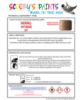 Touch Up Paint Instructions for use Vauxhall Cascada Soft Bronze Code 443Y