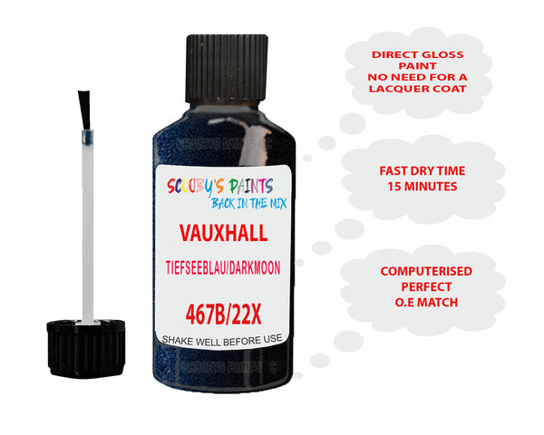Paint Code 467b Vauxhall Mokka Tiefseeblau/Darkmoon Blue Code 467B/22X/Gdx Touch Up Pa ...