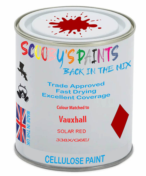 Paint Mixed Vauxhall Adam Solar Red 338X/G6E Cellulose Car Spray Paint
