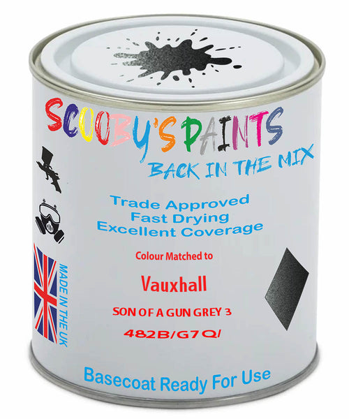 Paint Mixed Vauxhall Crossland X Son Of A Gun Grey 3 482B/G7Q/Gk2 Basecoat Car Spray Paint