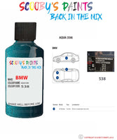 Bmw 3 Series Aqua Paint code location sticker 538 Touch Up Paint Scratch Stone Chip