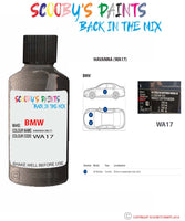 Bmw 7 Series Havanna Paint code location sticker Wa17 Touch Up Paint Scratch Stone Chip Kit