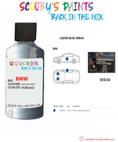 Bmw 7 Series Liquid Blue Paint code location sticker Wb40 Touch Up Paint Scratch Stone Chip