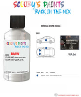 Bmw X3 Mineral White Paint code location sticker Wa96 Touch Up Paint Scratch Stone Chip Kit