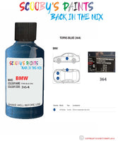 Bmw X5 Topas Blue Paint code location sticker 364 Touch Up Paint Scratch Stone Chip