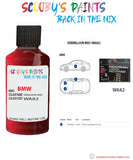Bmw X5 Vermillion Red Paint code location sticker Wa82 Touch Up Paint Scratch Stone Chip