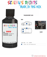 Bmw X3 Vulkan Grey Paint code location sticker 329 Touch Up Paint Scratch Stone Chip Repair