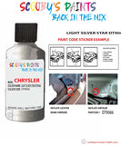 paint code location sticker for Chrysler Avenger Light Silver Star Code: Dt9066 Car Touch Up Paint