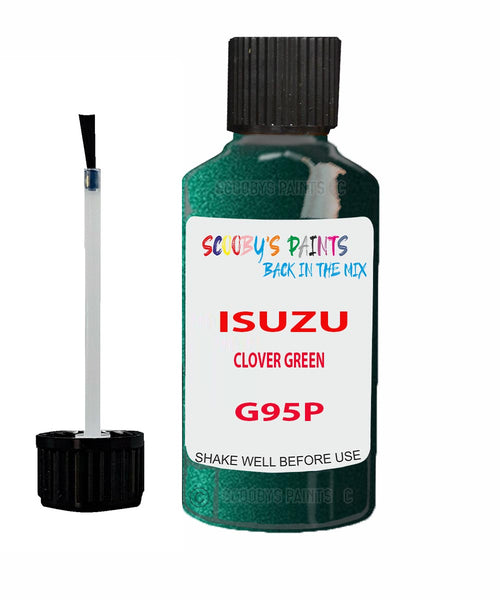 Touch Up Paint For ISUZU ISUZU ( OTHERS ) CLOVER GREEN Code G95P Scratch Repair