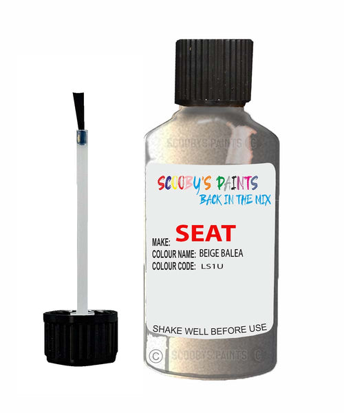 Paint For SEAT Leon ST BEIGE BALEA Touch Up Paint Scratch Stone Chip Repair Colour Code LS1U
